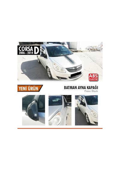 Opel Corsa D Yarasa Ayna Kapağı Batman Piano Black Parlak Siyah