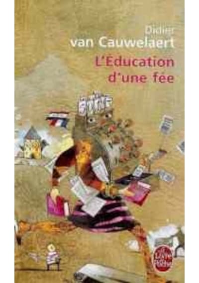 L'Education d'Une Fee 9782253153269