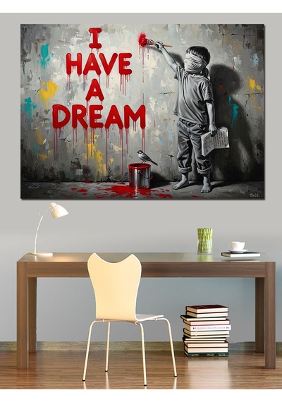 I Have A Dream Yazısı Ve Çocuk Dekoratif Kanvas - Mdf Ahşap Tablo