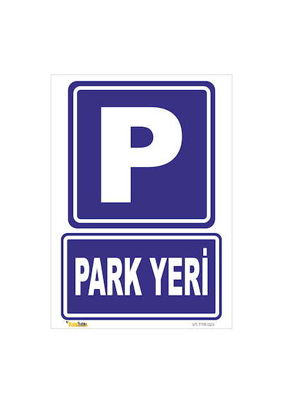 PARK YERİ LEVHASI