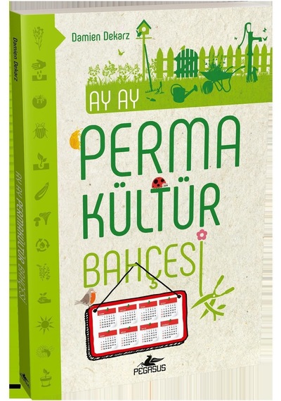 Ay Ay Permakültür Bahçesi - Damien Dekarz