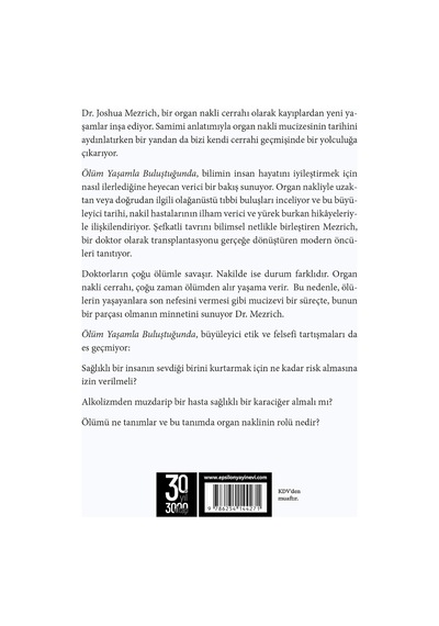 Ölüm Yaşamla Buluştuğunda: Bir Organ Nakli Cerrahından Notlar