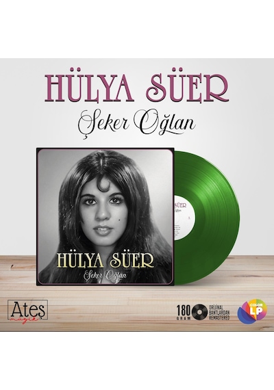 Hülya Süer - Şeker Oğlan Renkli Plak