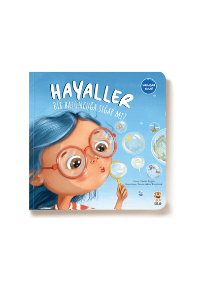 Baloncuğa Sığar Mı - Hayaller Üzerine Hikaye