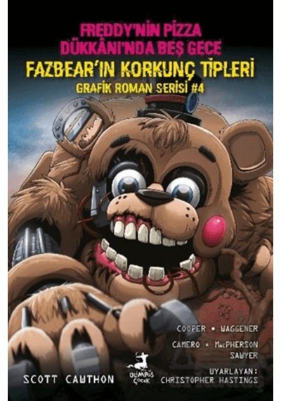 Freddy Nin Pizza Dükkanı Nda Beş Gece: Fazbear'ın Korkunç Tipleri Grafik Roman Serisi 4 Ciltli Olimpos Çocuk
