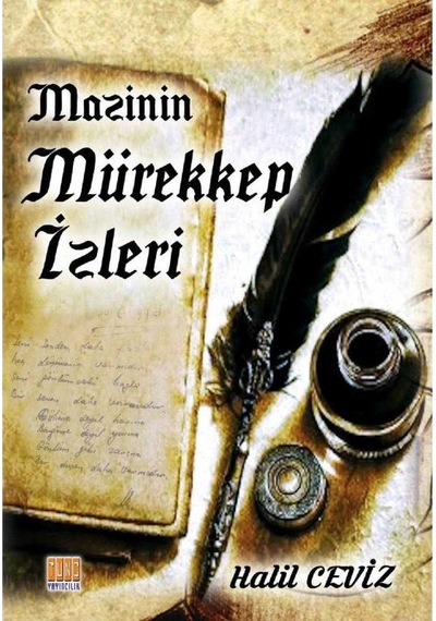 Mazinin Mürekkep İzleri - Halil Ceviz 1.baskı