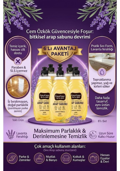 Foşurfoşur By Cem Özkök Lavanta Kokulu Bitkisel Sıvı Arap Sabunu 6 x 750 ML