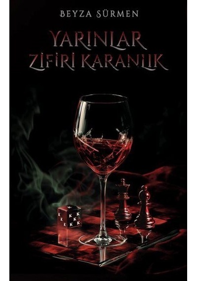 Yarınlar Zifiri Karanlık / Beyza Sürmen