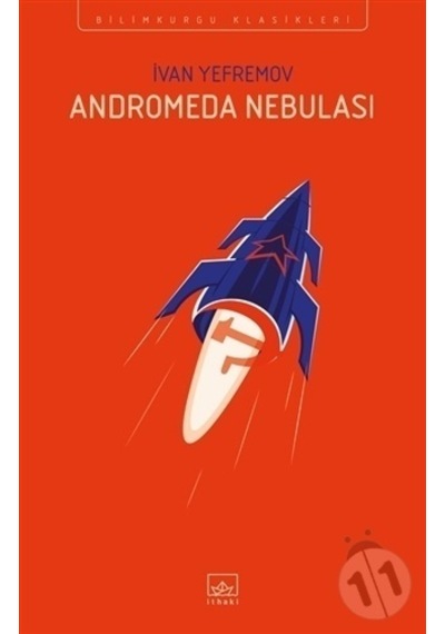 Andromeda Nebulası - Ivan Yefremov - İthaki Yayınları