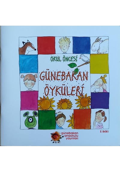 Günebakan Okul Öncesi Öyküleri