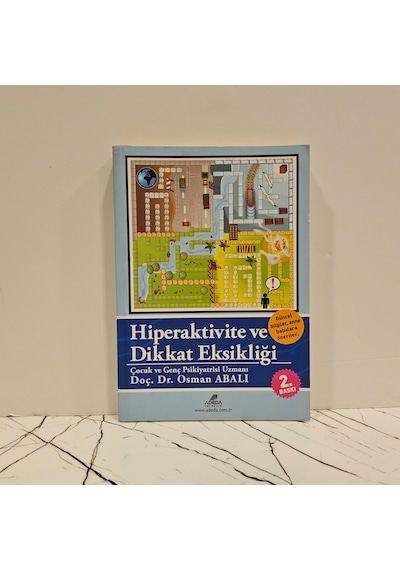 Hiperaktivite Ve Dikkat Eksikliği