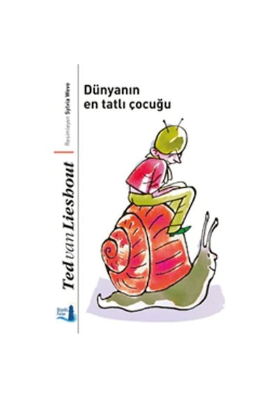 Dünyanın En Tatlı Çocuğu - Ted Van Lieshout - Büyülü Fener