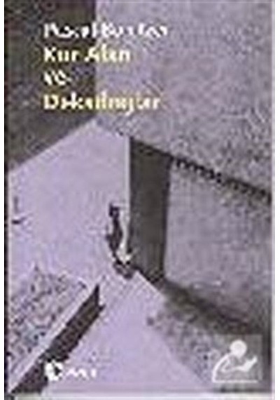 Kör Alan Ve Dekadrajlar - Pascal Bonitzer - Metis Yayınları