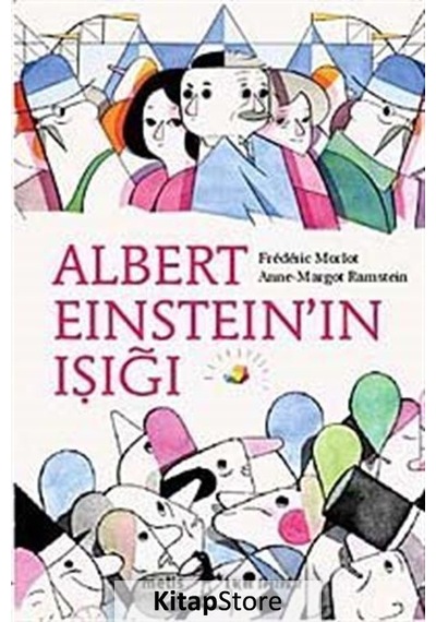 Kitapstore Albert Einstein'In Işığı / Anne-Margot Ramstein