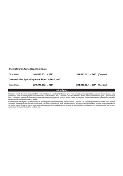 Elo 12V Otomatik Far Açma ve Kapama Rölesi N11.1006