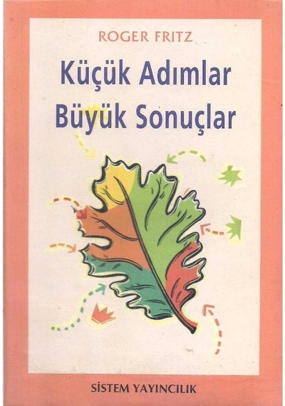 Küçük Adımlar Büyük Sonuçlar - Roger Fritz 2. El