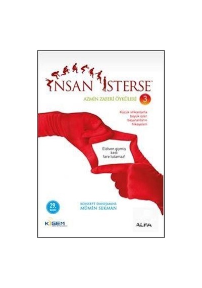İnsan İsterse - Azmin Zaferi Öyküleri 3. Kitap - Mümin Sekman