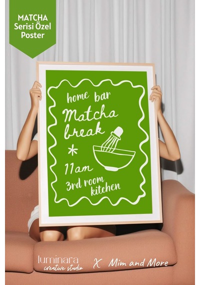 Mim And More X Luminara Studio Home Bar Matcha Break 11am 3rd Room Kitchen Poster