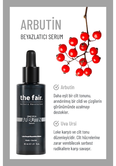the fair. Arbutin Cilt Tonu Eşitleyici Leke Karşıtı Bakım Serumu 30 ML