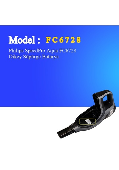 Philips Speedpro Aqua Fc6728 Dikey Süpürge 3500 Mah 25.2 V Batarya  Uyumlu Uzun Ömürlü, Maksimum Performans Pil
