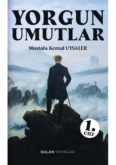 Yorgun Umutlar 1