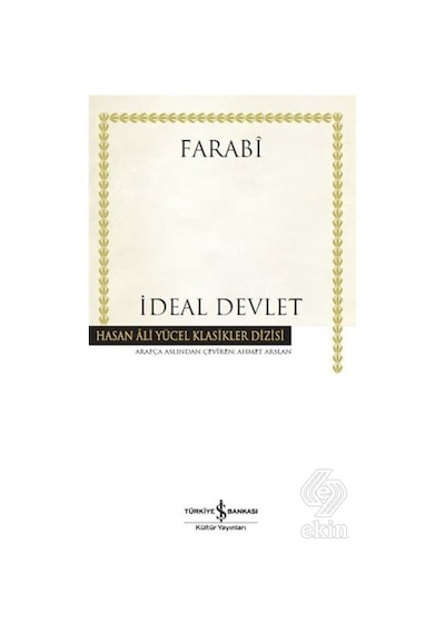 İdeal Devlet - Farabi - İş Bankası Kültür Yayınları