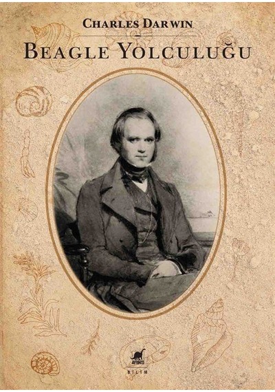 Beagle Yolculuğu  - Charles Darwin  - Ayrıntı Yayınları