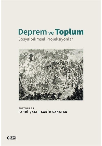 Deprem Ve Toplum / Kadir Canatan