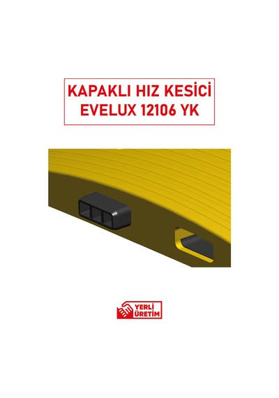 12106 Yk Kauçuk Şaseli Yol Kasisi + Kapak Kapaklı Reflektörlü Hız Kesici