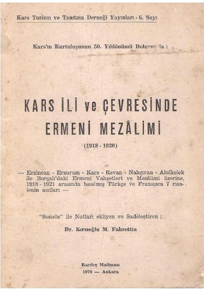 Kars Ili Ve Çevresinde Ermeni Mezalimi
