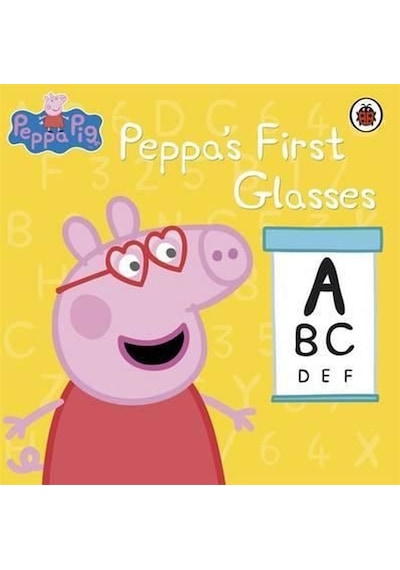Peppa Pig: Peppa's First Glasses - Peppa Pig - Ladybirds