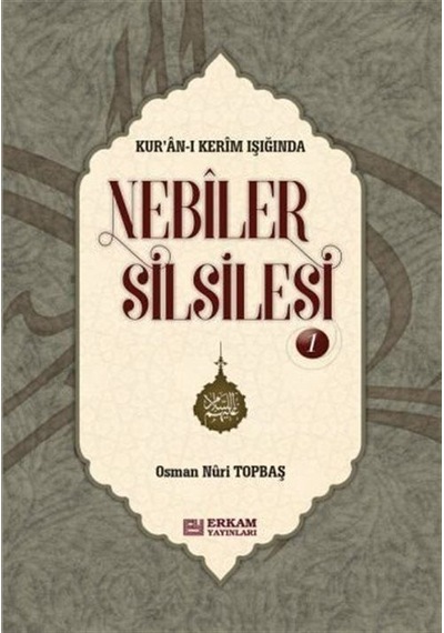 Nebiler Silsilesi - 1 (Ciltli) (Genişletilmiş Baskı) / Osman N...