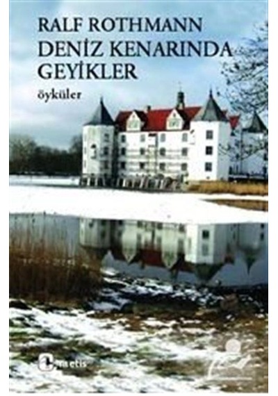 Deniz Kenarında Geyikler - Ralf Rothmann