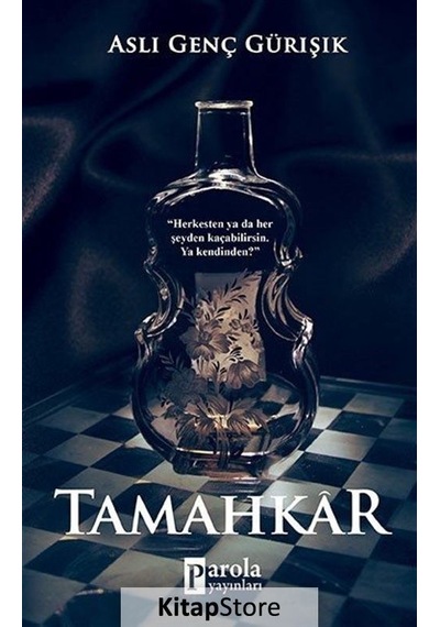 Tamahkar - Aslı Genç Gürışık - Parola Yayınları