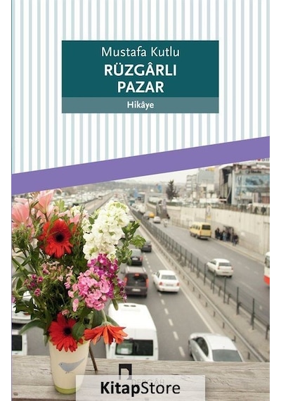 Rüzgarlı Pazar - Mustafa  Kutlu