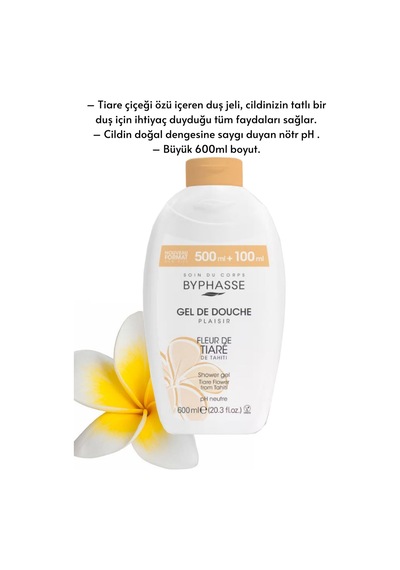 Byphasse Plaisir Tiare Çiçeği Duş Jeli 600 ML