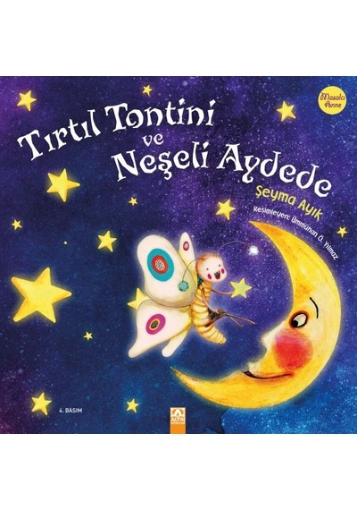 Tırtıl Tontini Ve Neşeli Aydede