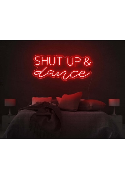 Shut Up & Dance Yazılı Neon Tabela Kırmızı