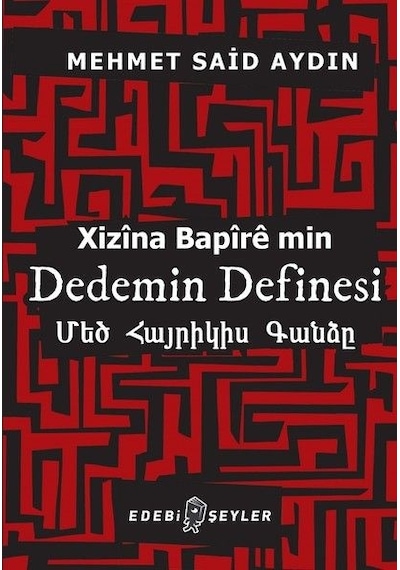 Dedemin Definesi - Xizina Bapire Min