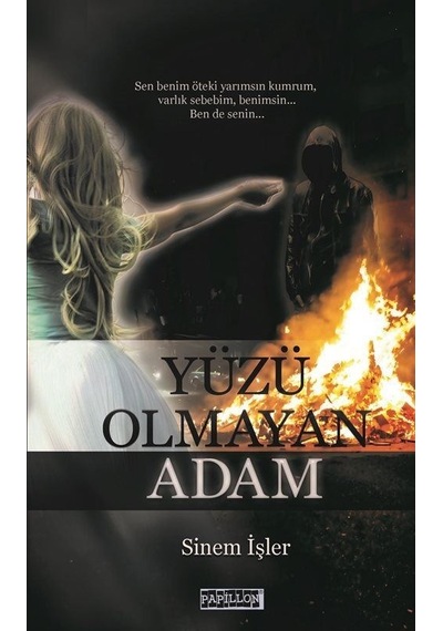 Yüzü Olmayan Adam (Ciltli) / Sinem İşler