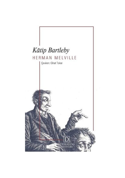 Katip Bartleby - Herman Melville - Dekalog Yayınları