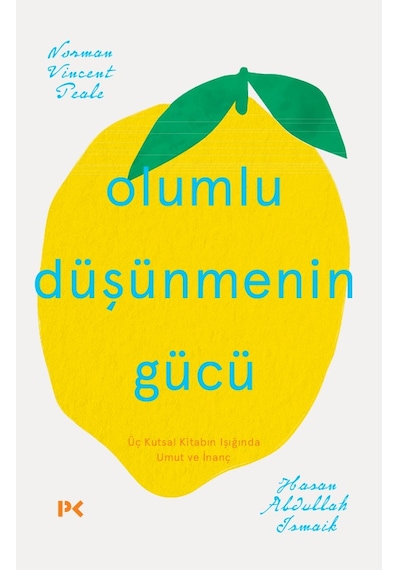 Olumlu Düşünmenin Gücü Umut Ve İnanç