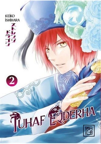 Tuhaf Ejderha 2 / Keiko Ishihara