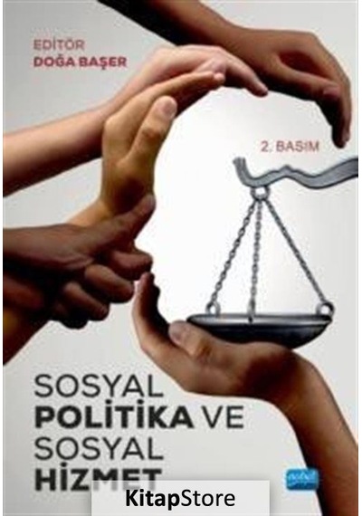 Sosyal Politika ve Sosyal Hizmet - Nobel Akademik Yayıncılık
