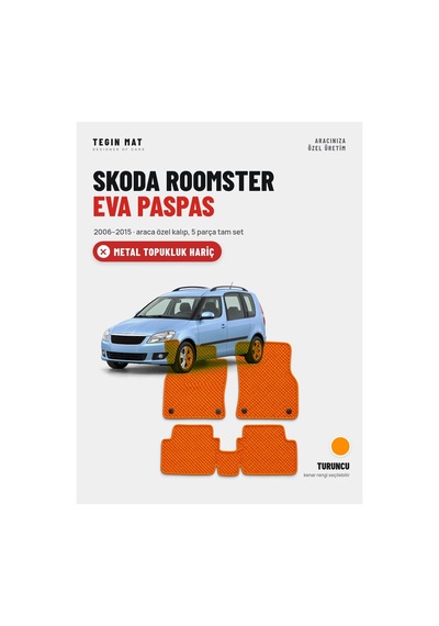 Skoda Roomster Eva Oto Paspas Tam Set 2006 2015 Turuncu Metal Topukluk Hariç