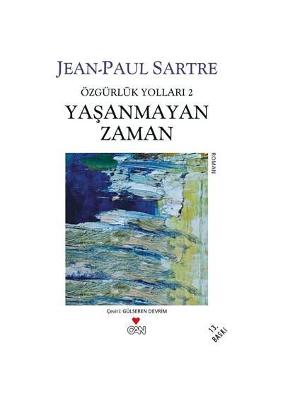 Özgürlük Yolları 2 - Jean Paul Sartre -  Can Yayınları