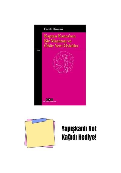 Kaptan Kanca Nın Bir Macerası Ve Öbür Yeni Öyküler + Yapışkanlı Not Kağıdı