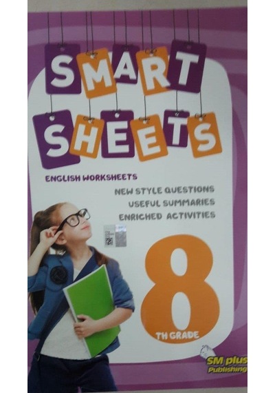 Smart Sheets 8. Sınıf  -  Gizem Bengü Turgut  -  SM Plus Publishing