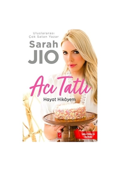 Acı Tatlı Hayat Hikayem - Sarah Jio - Pena Yayınları