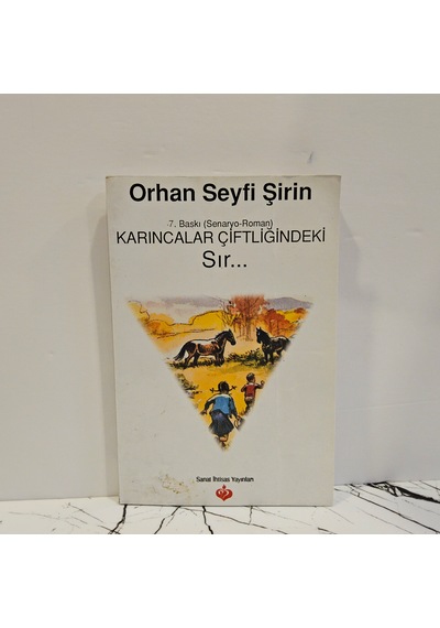 Karıncalar Çiftliğindeki Sır... Seneryo Roman